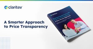 A Smarter Approach to Price Transparency | Claritev