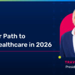 Clear Path to Better Healthcare 2026