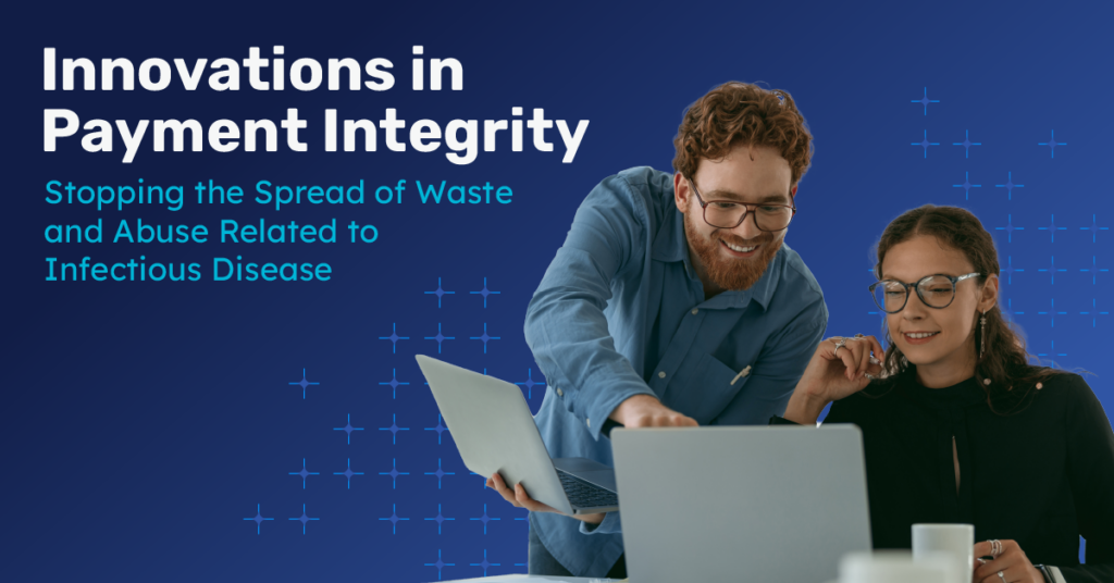 Innovations in Payment Integrity