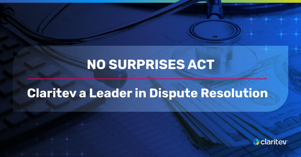 Claritev Demonstrates Market Leadership as Federal No Surprises Act Disputes Reach Record Levels